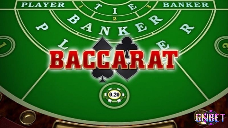 Cùng Gnbet chúng tôi tìm hiểu về Baccarat trực tuyến nhé