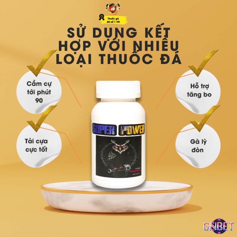 Super Power là loại thuốc tăng bo mạnh cho gà đá chuyên nghiệp
