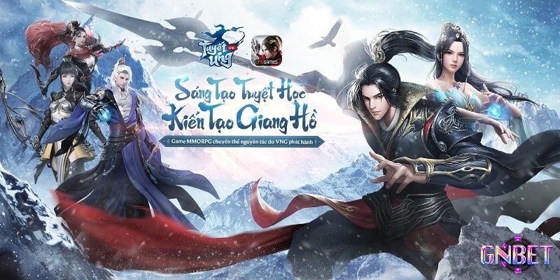 Tuyết Ưng VNG – Siêu phẩm kiếm hiệp 4K chuẩn HD do Tencent sản xuất, cốt truyện hấp dẫn
