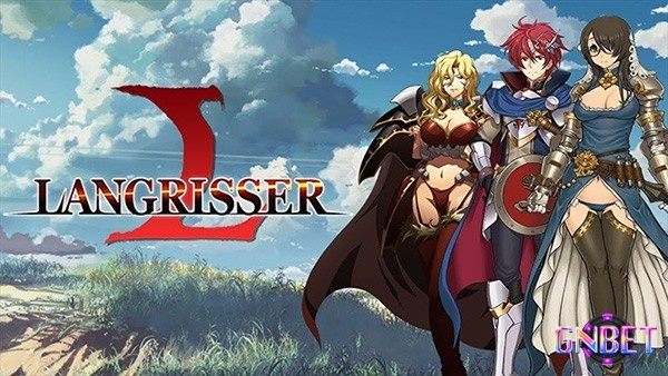 Langrisser SEA nổi bật với lối chơi chiến thuật sâu và cộng đồng fan anime nhiệt tình