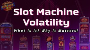 Volatility slot là gì? Hướng dẫn chọn game phù hợp với bạn