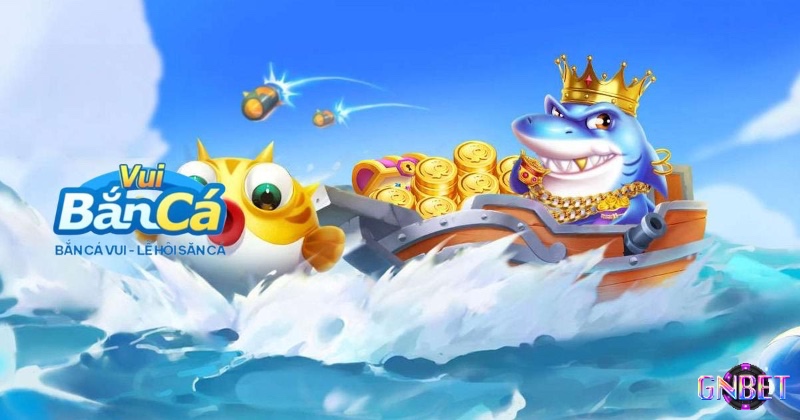 Gnbet gửi đến anh em vài tựa game bắn cá miễn phí nổi bật nhất hiện nay