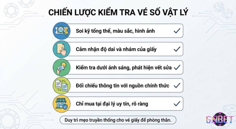 Checklist 5 bước chiến lược kiểm tra vé số vật lý truyền thống giúp người chơi nhận diện vé giả và phòng thân an toàn