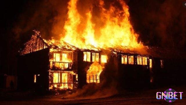 Mơ thấy cháy nhà đánh con gì đổi vận? Nhà mình bị cháy đánh 07 - 15