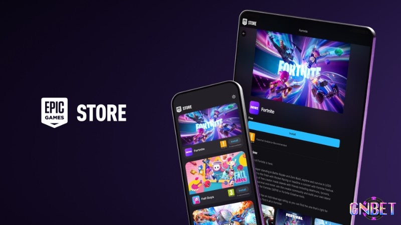 Epic Games Store Mobile - kho game chuyên biệt với nhiều sản phẩm đa nền tảng